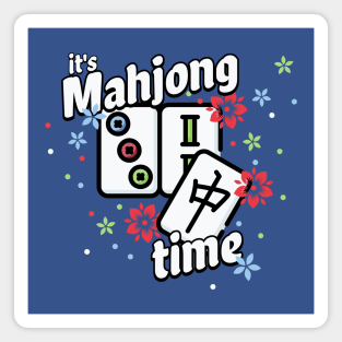 It's Mahjong Time Magnet